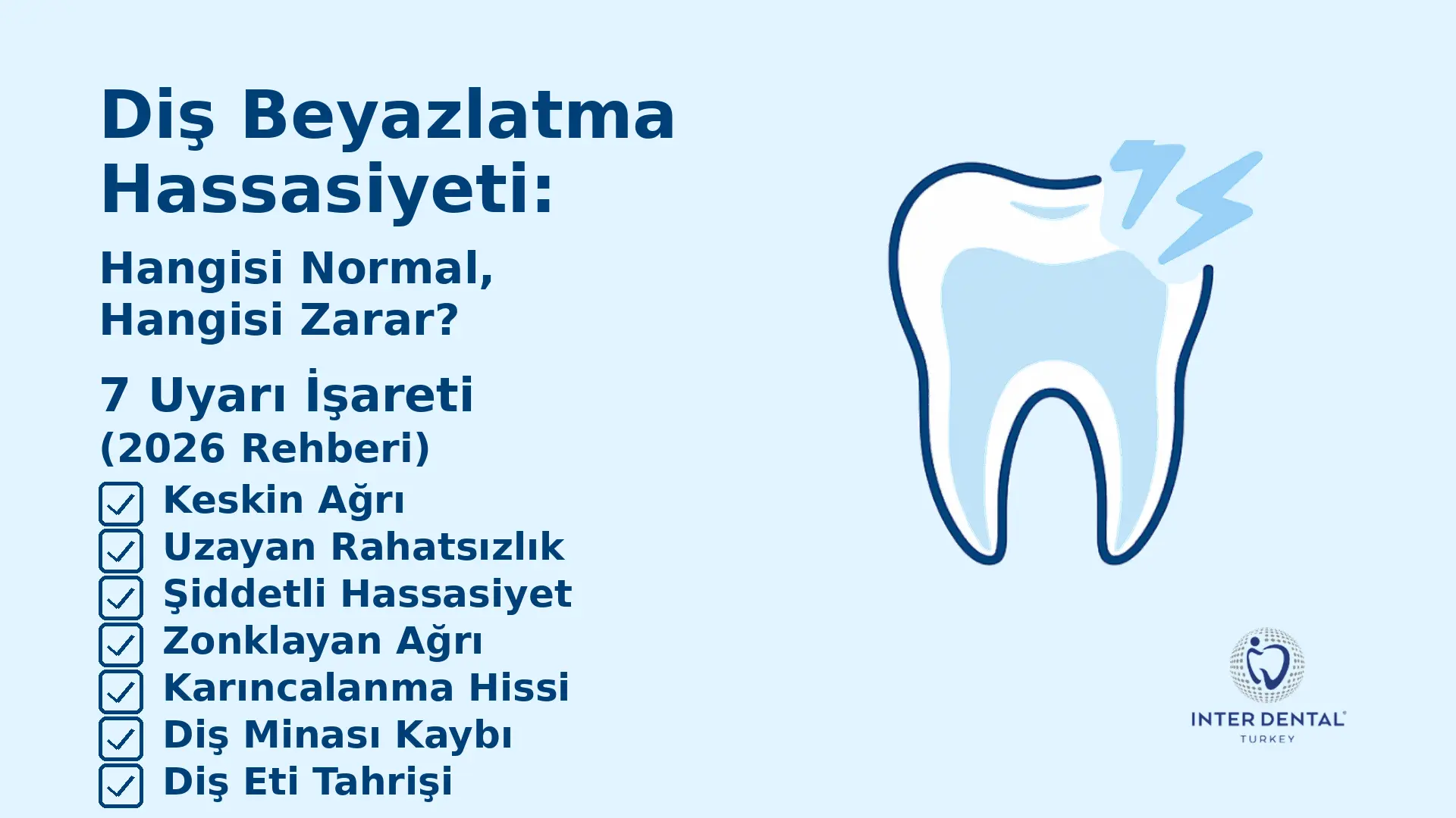 Diş beyazlatma sonrası hassasiyet: 7 uyarı işareti